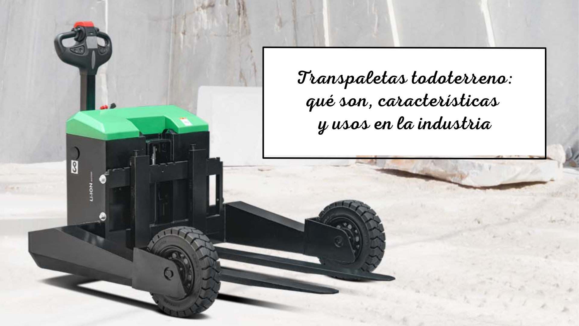 Transpaleta todoterreno